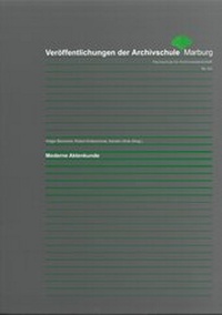 Enlarge image Cover: Moderne Aktenkunde - Archivschule Marburg