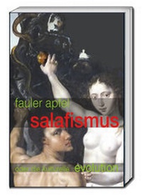 Abbildung von: Fauler Apfel Salafismus - Traugott Bautz