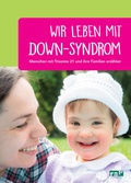 Cover: Wir leben mit Down-Syndrom - rap verlag