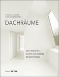 Cover: Dachr&auml;ume - Detail Architecture