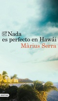 Cover: Nada es perfecto en Haw&aacute;i - Ediciones Destino