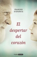Cover: El despertar del coraz&oacute;n - Grijalbo