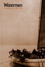 Cover: Watermen - Johns Hopkins University Press