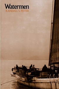 Enlarge image Cover: Watermen - Johns Hopkins University Press