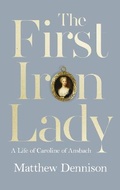 Cover: The First Iron Lady - William Collins