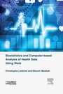 Cover: Biostatistics and Computer-based Analysis of Health Data using Stata - Elsevier