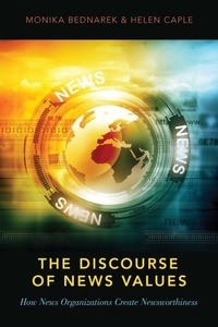 Enlarge image Cover: The Discourse of News Values - Oxford University Press Inc
