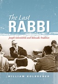 Cover: The Last Rabbi - Indiana University Press