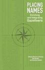 Cover: Placing Names - Indiana University Press