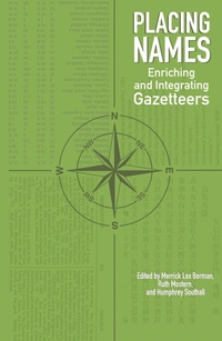 Enlarge image Cover: Placing Names - Indiana University Press