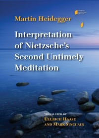 Abbildung von: Interpretation of Nietzsche's Second Untimely Meditation - Indiana University Press