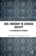 Cover: Idol Worship in Chinese Society - Routledge