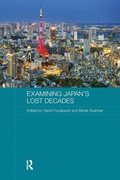 Cover: Examining Japan's Lost Decades - Routledge