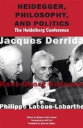 Cover: Heidegger, Philosophy, and Politics - Fordham University Press