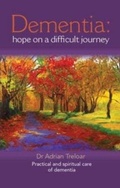 Cover: Dementia: Hope on a Difficult Journey - Redemptorist Publications