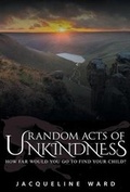 Cover: Random Acts of Unkindness - Novelesque