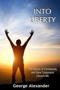 Cover: Into Liberty - Artios Publishing