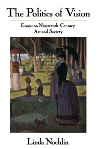 Enlarge image Cover: The Politics Of Vision - Westview Press Inc