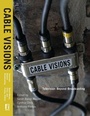 Cover: Cable Visions - New York University Press