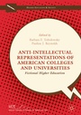 Cover: Anti-Intellectual Representations of American Colleges and Universities - Palgrave MacMillan