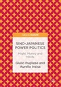 Bild: Sino-Japanese Power Politics - Palgrave Macmillan