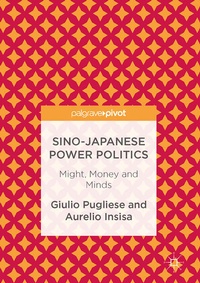 Bild vergrößern Bild: Sino-Japanese Power Politics - Palgrave Macmillan