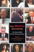 Cover: Our Monica, Ourselves - New York University Press