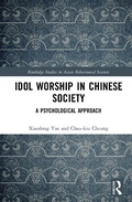 Cover: Idol Worship in Chinese Society - Routledge