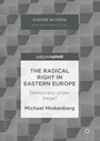 Cover: The Radical Right in Eastern Europe - Palgrave MacMillan