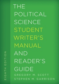 Enlarge image Cover: The Political Science Student Writer's Manual and Reader's Guide - Rowman & Littlefield Publishers