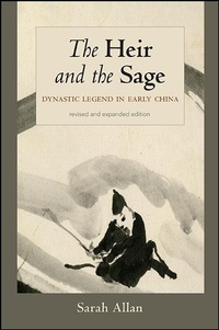 Enlarge image Cover: The Heir and the Sage, Revised and Expanded Edition - De Gruyter