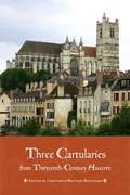 Cover: Three Cartularies from Thirteenth Century Auxerre - University of Toronto Press