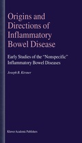 Cover: Origins and Directions of Inflammatory Bowel Disease - Springer