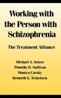 Cover: Working with the Person with Schizophrenia - New York University Press