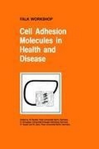 Abbildung von: Cell Adhesion Molecules in Health and Disease - Kluwer Academic Publishers