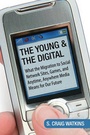 Cover: The Young and the Digital - Beacon Press