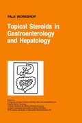 Cover: Topical Steroids in Gastroenterology and Hepatology - Kluwer Academic Publishers