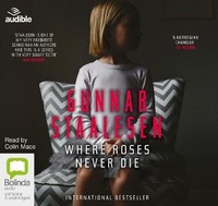 Enlarge image Cover: Where Roses Never Die - Bolinda/Audible Audio