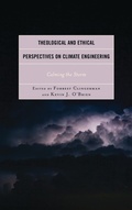 Cover: Theological and Ethical Perspectives on Climate Engineering - Lexington Books