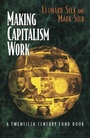 Cover: Making Capitalism Work - New York University Press