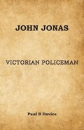 Cover: John Jonas - Victorian Policeman - Altiorapeto