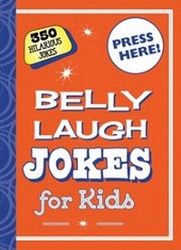 Abbildung von: Belly Laugh Jokes for Kids - Sky Pony Press