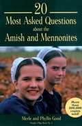 Cover: 20 Most Asked Questions about the Amish and Mennonites - Good Books