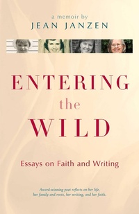 Enlarge image Cover: Entering the Wild - Good Books