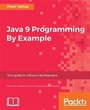 Cover: Java 9 Programming By Example - Packt Publishing