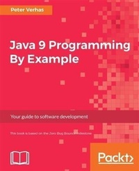 Enlarge image Cover: Java 9 Programming By Example - Packt Publishing