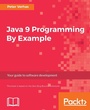 Cover: Java 9 Programming By Example - Packt Publishing