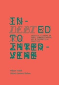Cover: Indebted to Intervene - Intellect Books