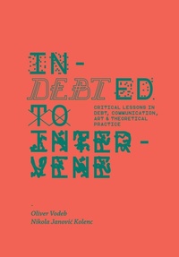 Enlarge image Cover: Indebted to Intervene - Intellect Books