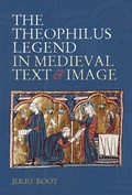 Cover: The Theophilus Legend in Medieval Text and Image - D.S. Brewer